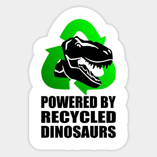 Tyrannosaurus Rex Head - Powered by Recycled Dinosaurs Sticker by birdo